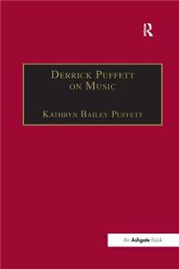 Derrick Puffett on Music