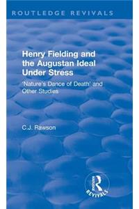 Routledge Revivals: Henry Fielding and the Augustan Ideal Under Stress (1972)