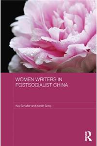 Women Writers in Postsocialist China