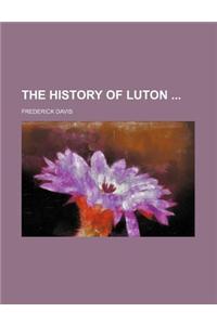 The History of Luton