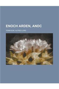 Enoch Arden, Andc.