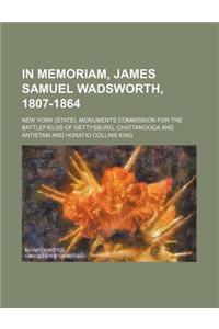 In Memoriam, James Samuel Wadsworth, 1807-1864