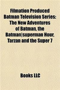 Filmation Produced Batman Television Series