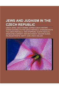 Jews and Judaism in the Czech Republic