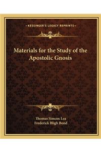 Materials for the Study of the Apostolic Gnosis