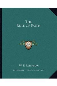 The Rule of Faith