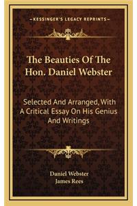The Beauties of the Hon. Daniel Webster