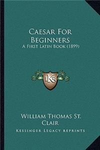 Caesar For Beginners
