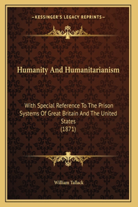 Humanity And Humanitarianism