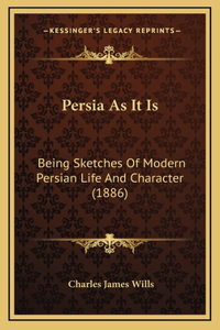 Persia As It Is