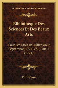 Bibliotheque Des Sciences Et Des Beaux Arts
