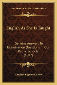 English As She Is Taught