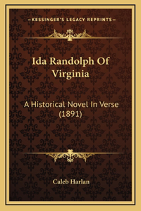 Ida Randolph Of Virginia