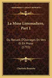 Muse Limonadiere, Part 1