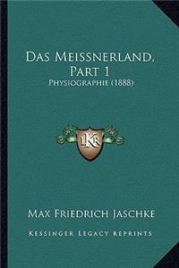 Meissnerland, Part 1