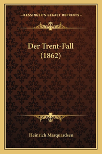 Der Trent-Fall (1862)