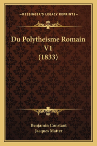 Du Polytheisme Romain V1 (1833)