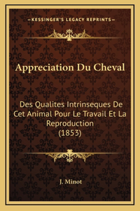 Appreciation Du Cheval