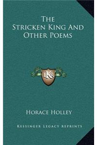 The Stricken King and Other Poems