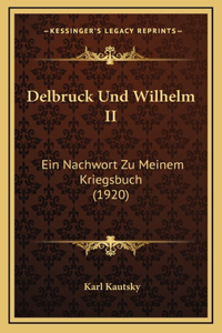 Delbruck Und Wilhelm II
