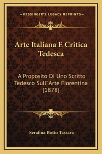 Arte Italiana E Critica Tedesca