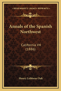 Annals of the Spanish Northwest