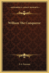 William The Conqueror