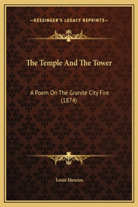 The Temple And The Tower