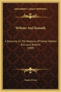 Webster And Kossuth