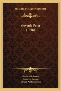Slovenly Peter (1918)