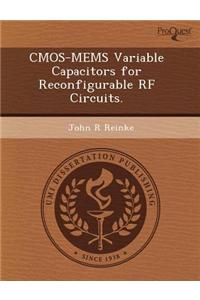 CMOS-Mems Variable Capacitors for Reconfigurable RF Circuits