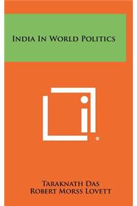 India in World Politics