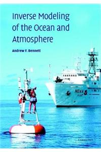 Inverse Modeling of the Ocean and Atmosphere