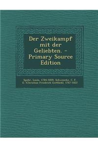 Der Zweikampf Mit Der Geliebten.