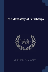 The Monastery of Petschenga
