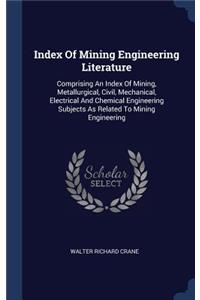 Index Of Mining Engineering Literature