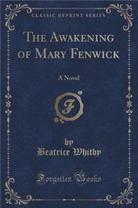 The Awakening of Mary Fenwick