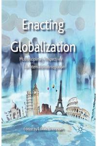 Enacting Globalization