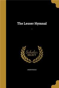 Lesser Hymnal