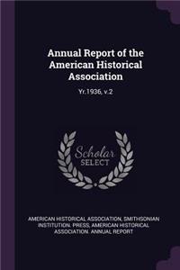 Annual Report of the American Historical Association
