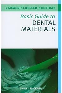 Basic Guide to Dental Materials