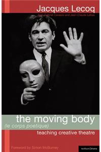 The Moving Body (Le Corps Poetique)