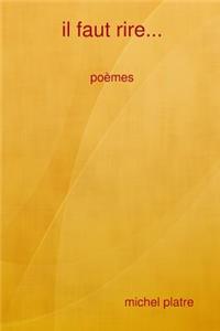 Il Faut Rire...