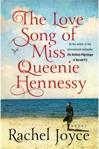 The Love Song of Miss Queenie Hennessy