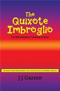 Quixote Imbroglio