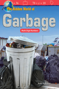 Hidden World of Garbage