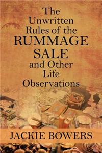 Unwritten Rules of the Rummage Sale