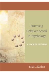 Surviving Graduate School in Psychology