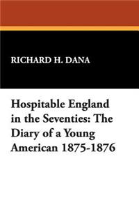 Hospitable England in the Seventies