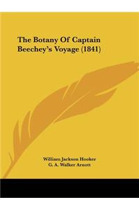 Botany Of Captain Beechey's Voyage (1841)